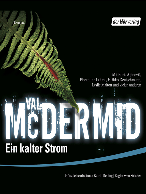Title details for Ein kalter Strom (Hörspiel) by Val McDermid - Available